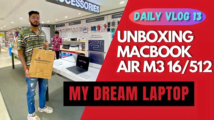 Buying Apple MacBook Air M3 16/512 Unboxing | Gift Myself My Dream Laptop | Daily Vlog 13
